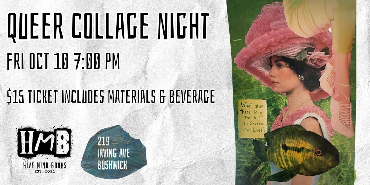 Queer Collage Night