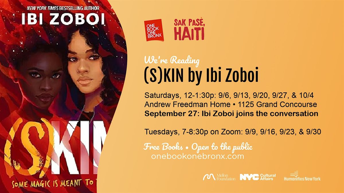 One Book One Bronx: (S)kin by Ibi Zoboi