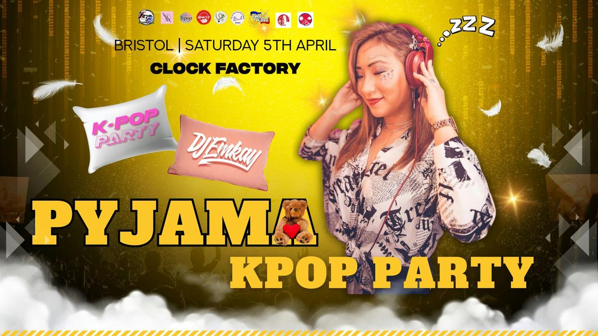 Bristol KPOP PYJAMA PARTY with DJ EMKAY | Saturday 5th April