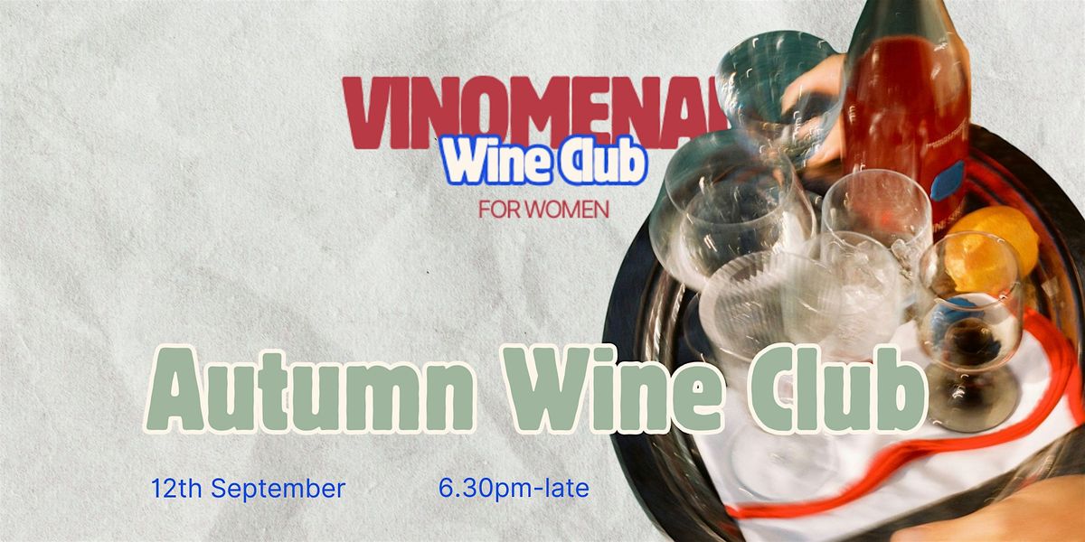 Vinomenal's Autumn Wine Club