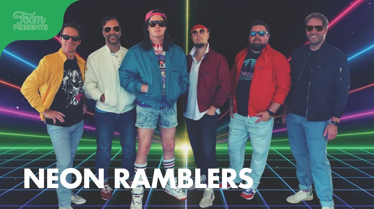 Neon Ramblers