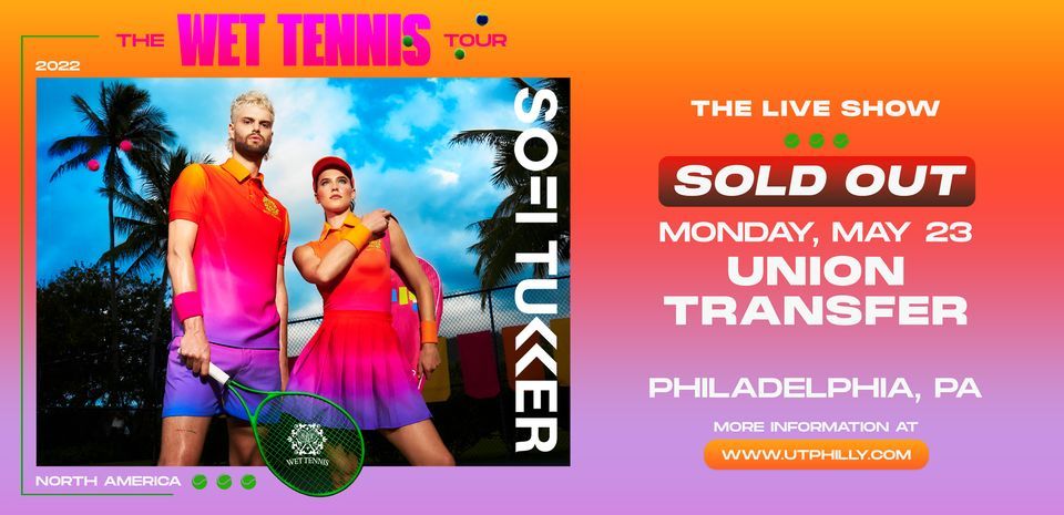 SOFI TUKKER: The Wet Tennis Tour - Philadelphia, PA