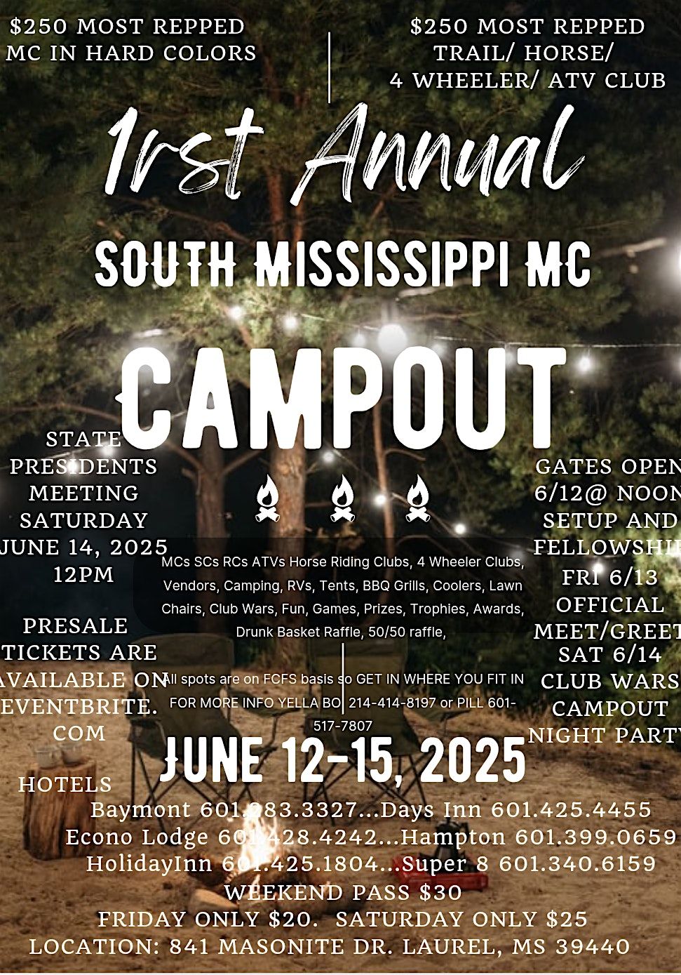 1rst Annual South Mississippi MC Campout