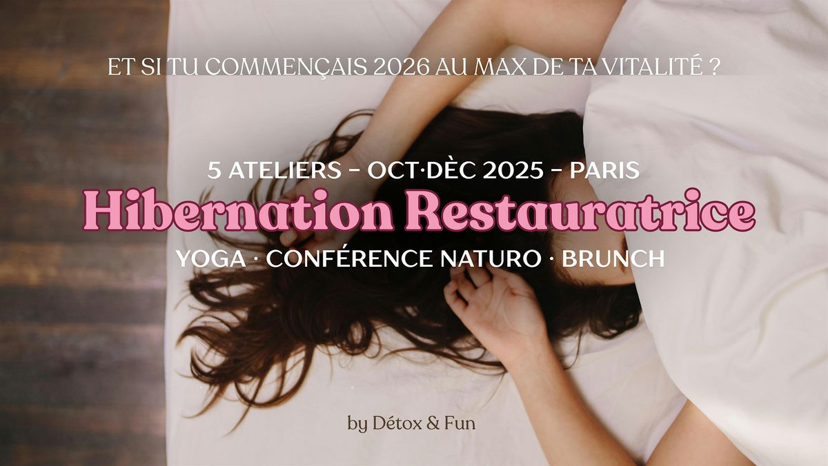 Hibernation Restauratrice