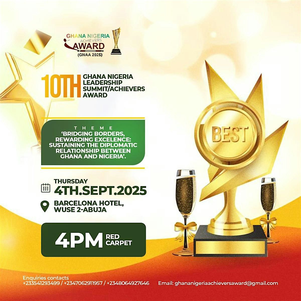 10TH GHANA NIGERIA  LEADERSHIP SUMMIT\/ ACHIEVERS AWARD (10TH GNAA)