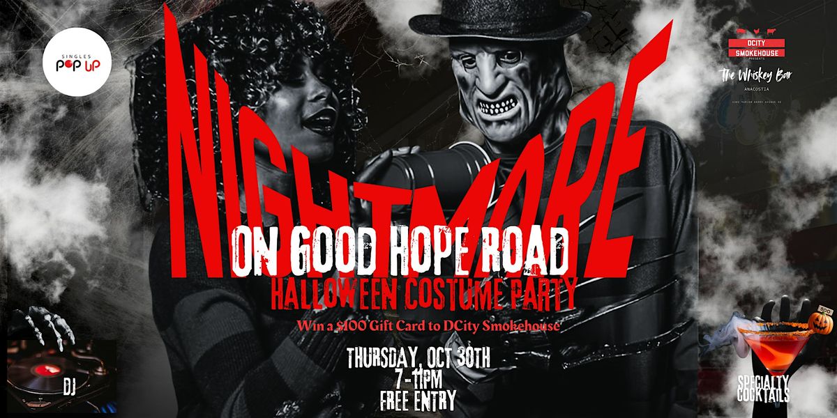 NIGHTMARE ON GOOD HOPE ROAD