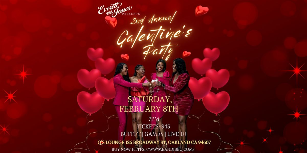 2nd Annual  Galentine's Party