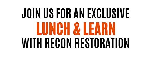 Lunch  & Learn with Recon Restoration