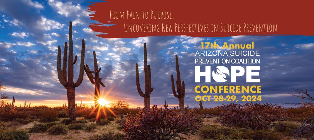 2024 AZSPC Hope Conference