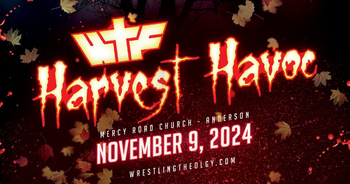 Wrestling Theology presents Harvest Havoc