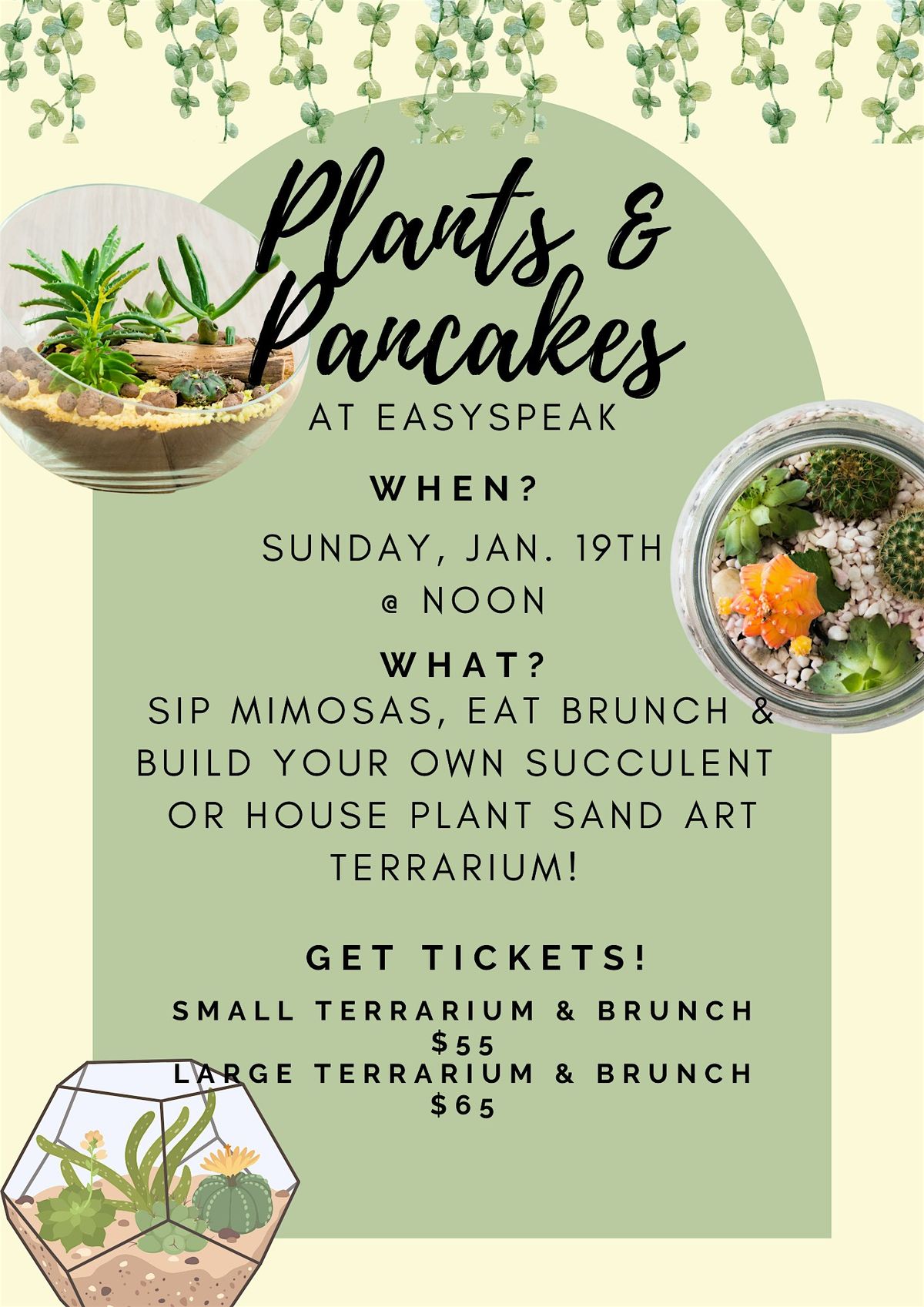 Plants and Pancakes: DIY Terrarium and Sunday Brunch