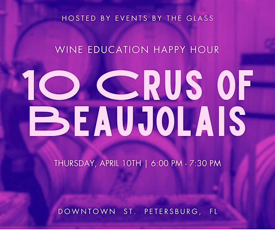 10 Crus of Beaujolais