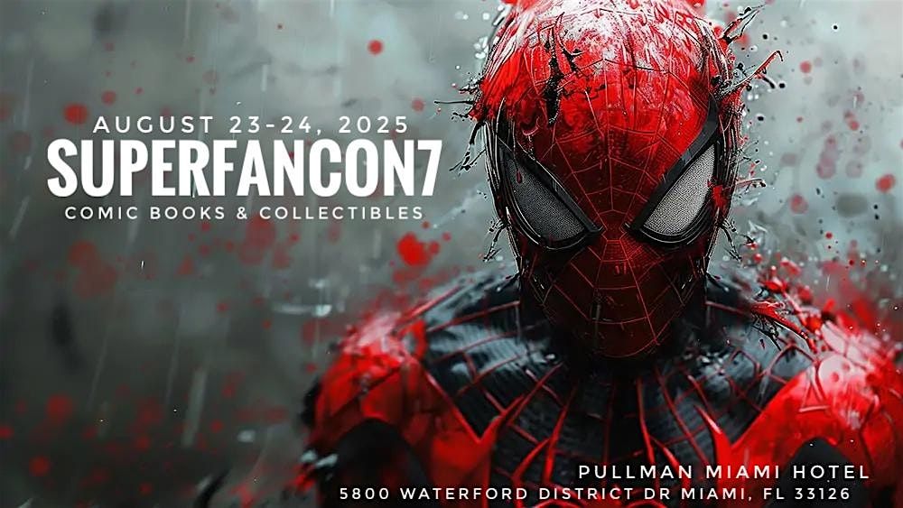 Superfancon 7: Comic Books & Collectibles Show