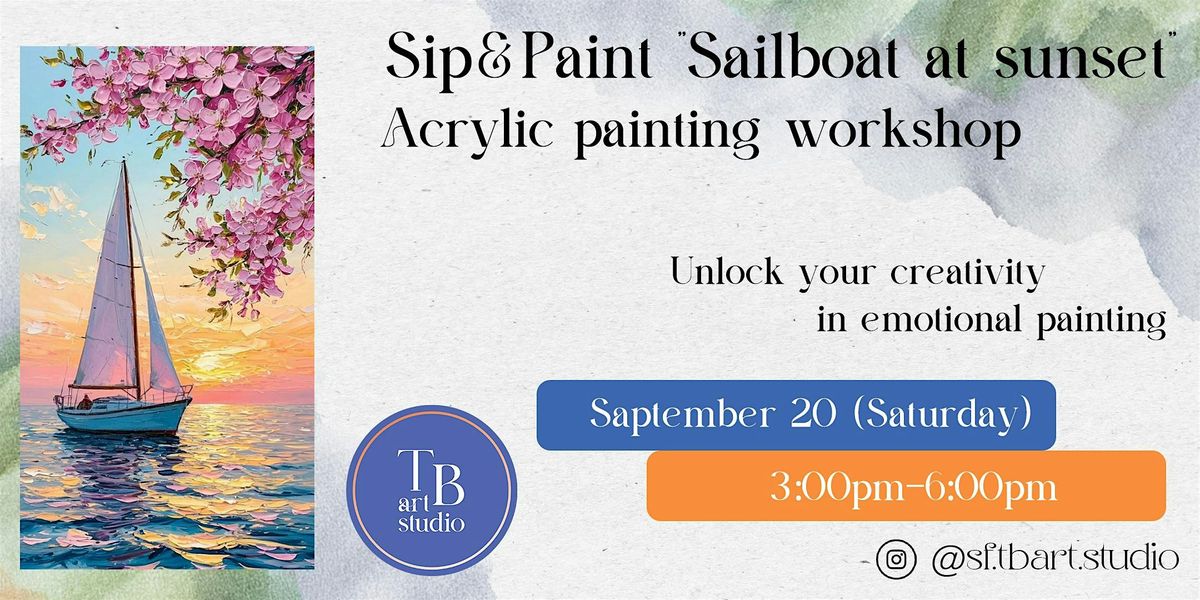 Sip&paint "Sailboat at sunset" Acrylic painting workshop class