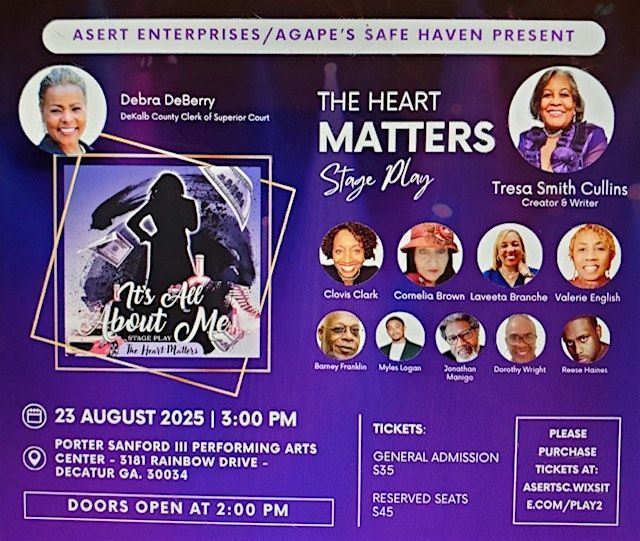 It's All About Me: The Heart Matters - The Stage Play