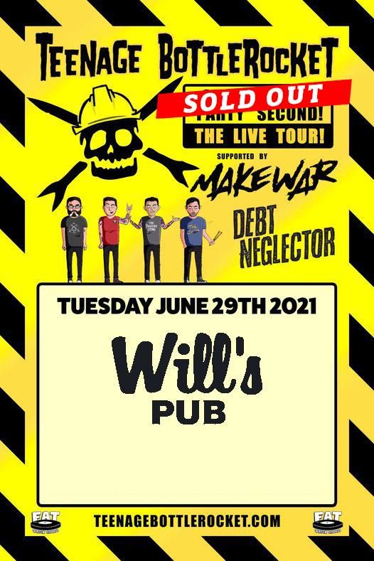 *SOLD OUT* "Safety First, Party Second" Tour w\/ Teenage Bottlerocket, MakeWar, and Debt Neglector