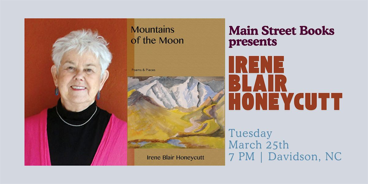 Irene Honeycutt: Mountains of the Moon, poetry