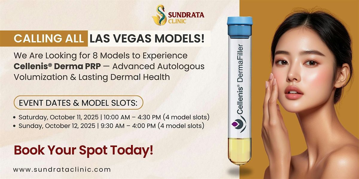 EXCLUSIVE MODEL CALL for Cellenis\u00ae Derma PRP Sessions