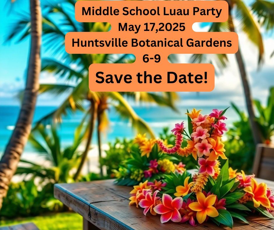 Middle School Luau