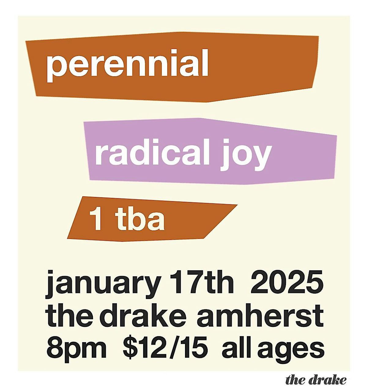 PERENNIAL - w\/ Radical Joy & more