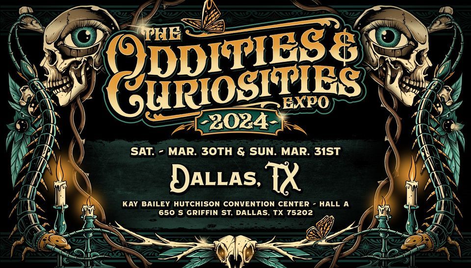 Dallas Oddities & Curiosities Expo 2024 