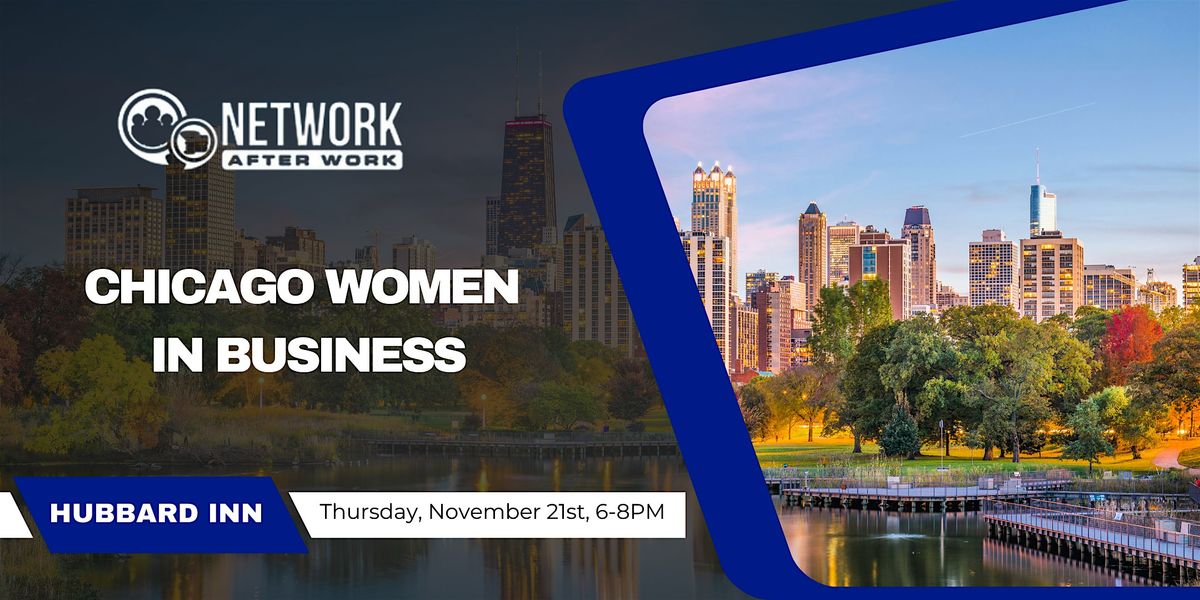 Network After Work Chicago Women in Business