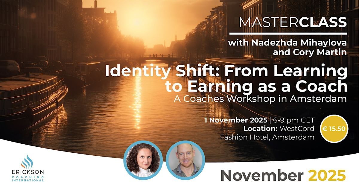 From Learning to Earning as a Coach - an Erickson Coaches Workshop