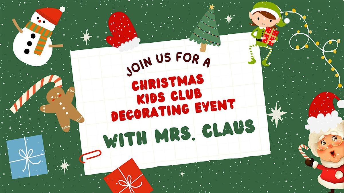 Decorating & Crafts w\/Mrs. Claus #2