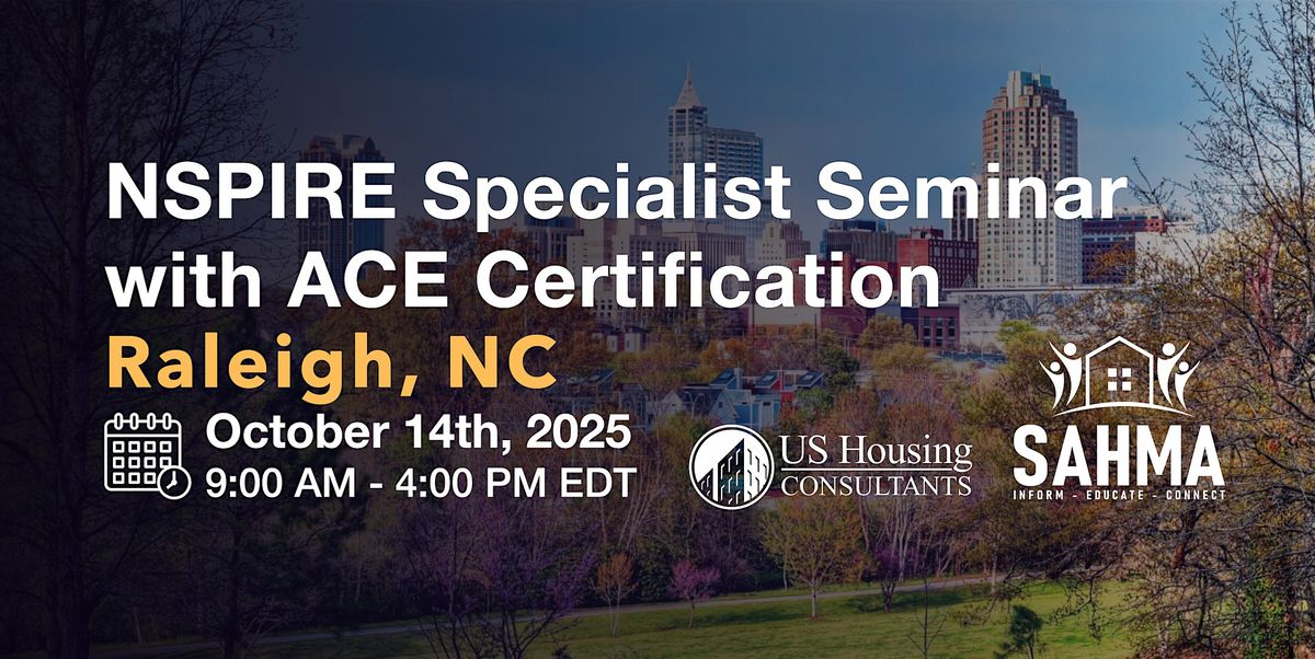 NSPIRE Specialist Seminar w\/ACE Certification - Raleigh, NC