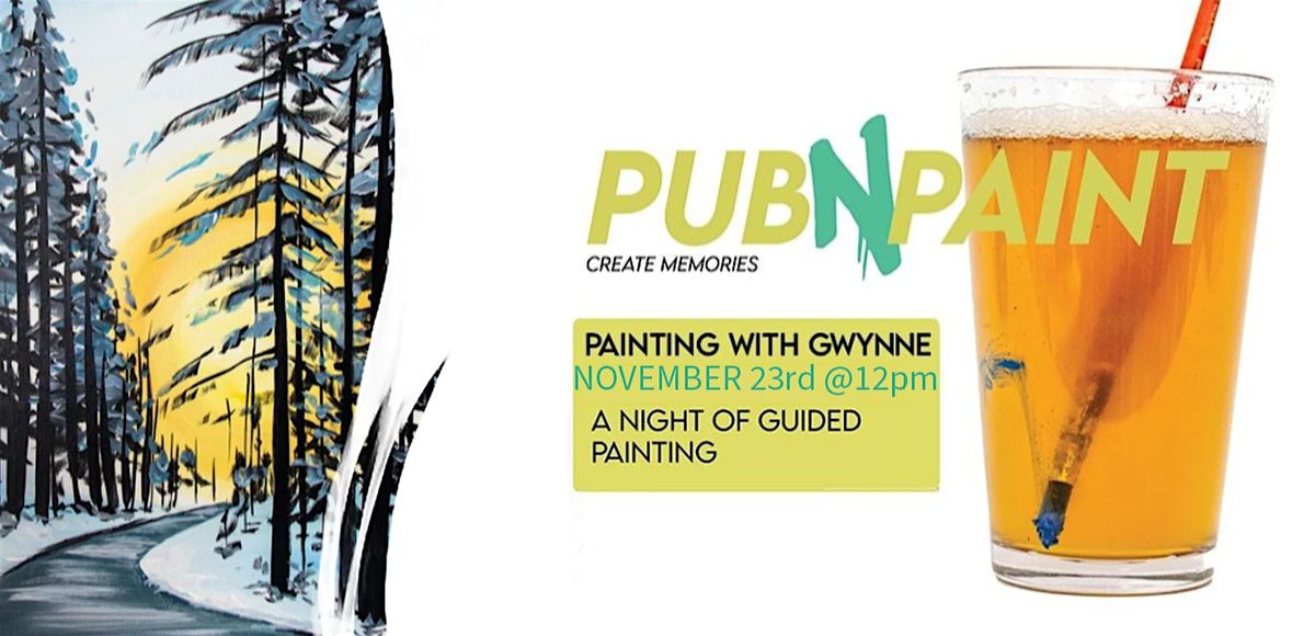 Brewhouse Paint Event with PubNPaint Nov23th