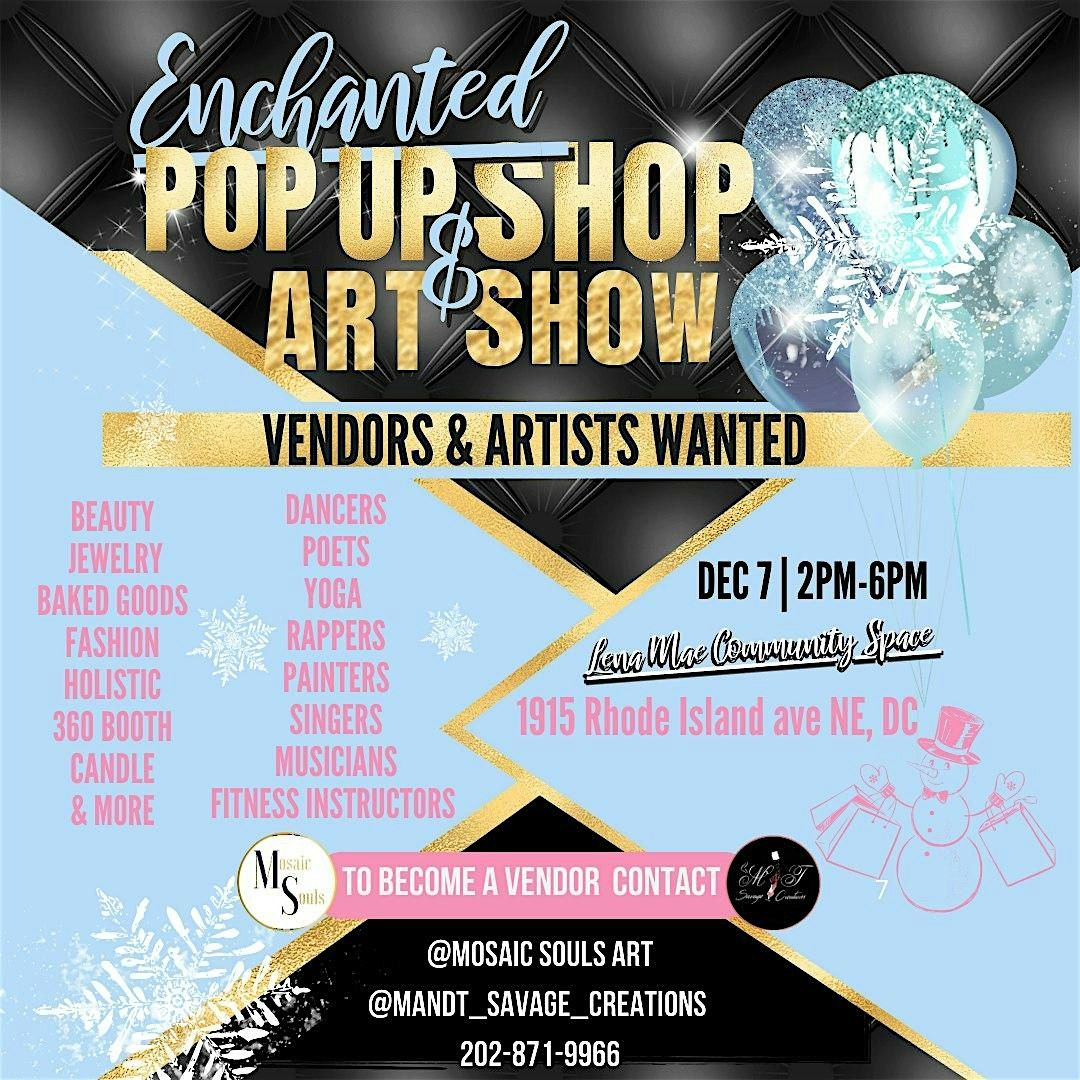 Enchanted Pop Up Shop & Art Show