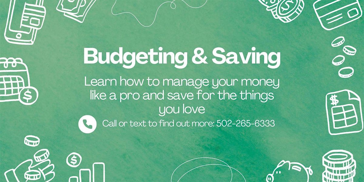 Budgeting & Saving