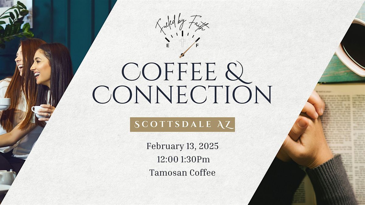 Coffee & Connection with Fueled By Faith