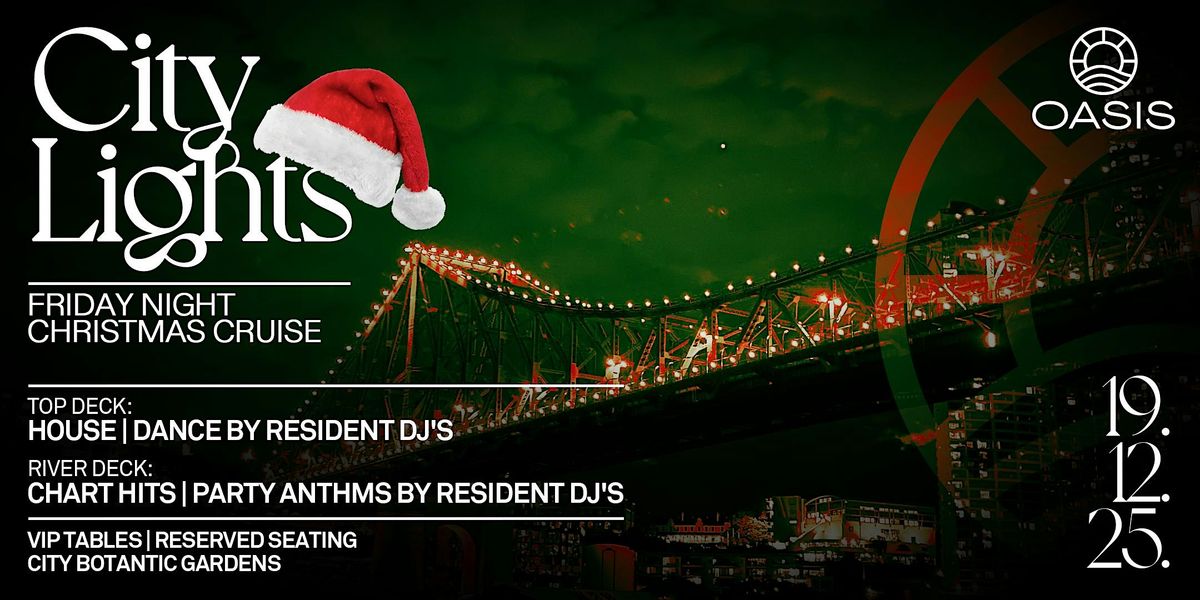 OASIS City Lights Cruise Presented by Chandon - Friday, 19th of Dec 2025