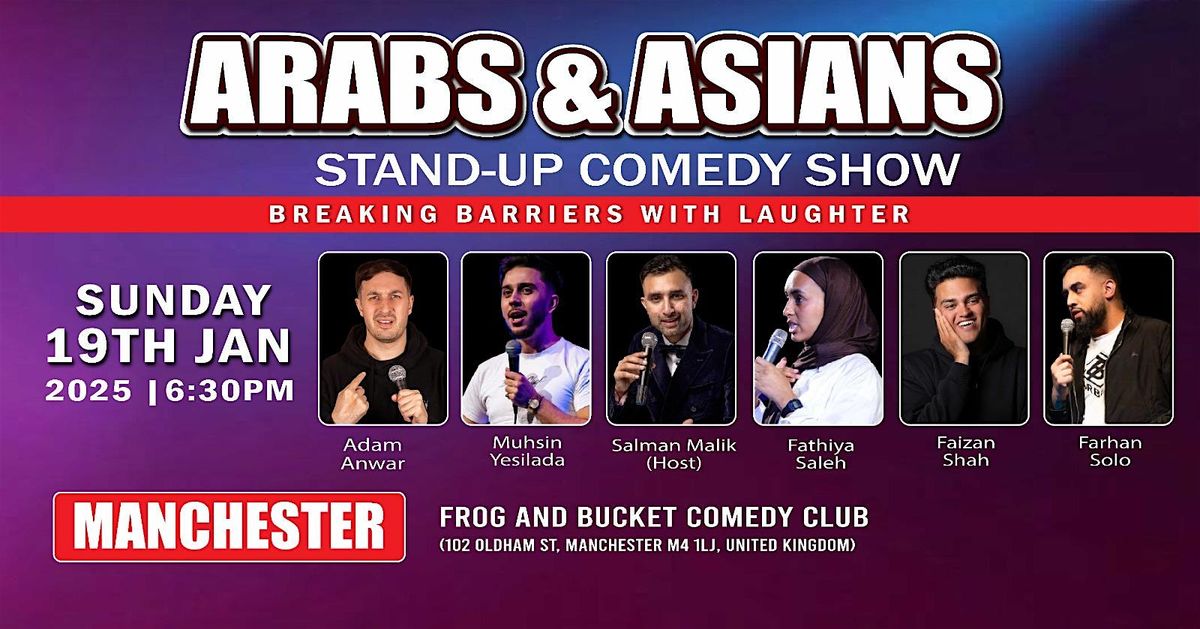 Arabs & Asians Stand-up Comedy Show Manchester