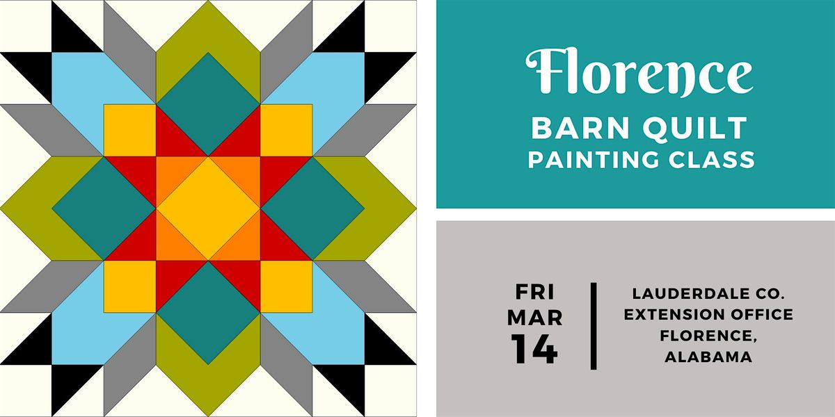 Florence Barn Quilt Painting Class - FRIDAY, MARCH 14