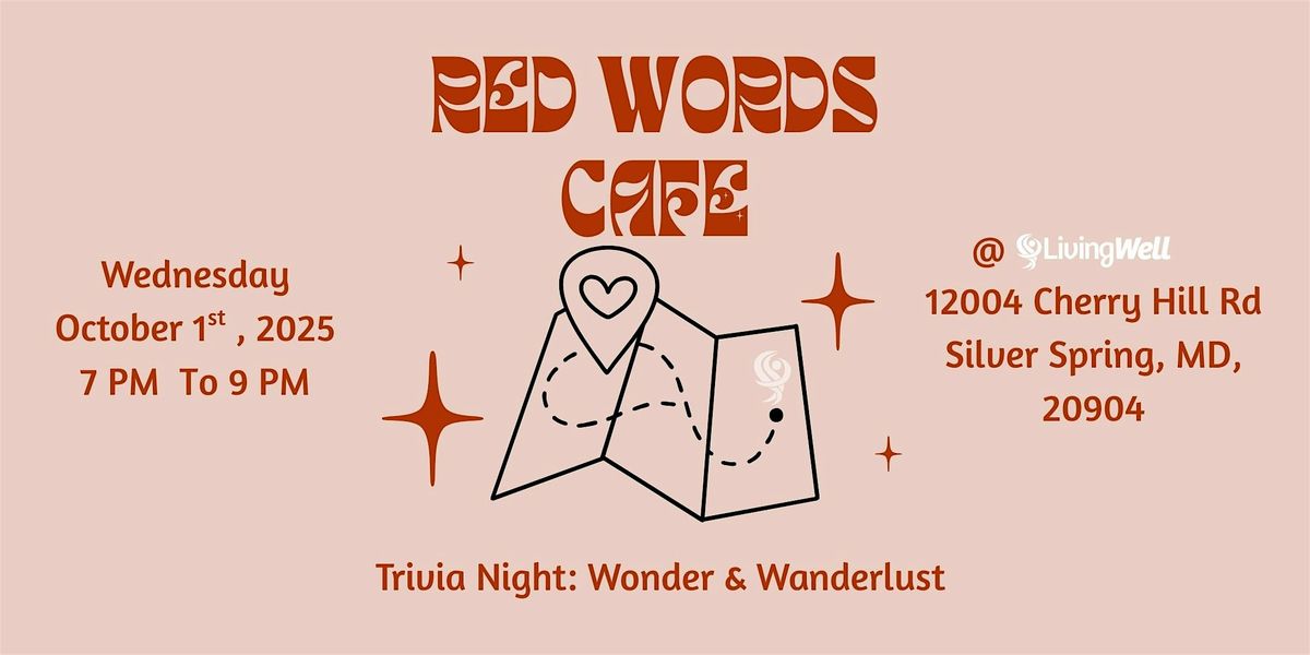 Red Words Cafe - Trivia Night: Wonder & Wanderlust
