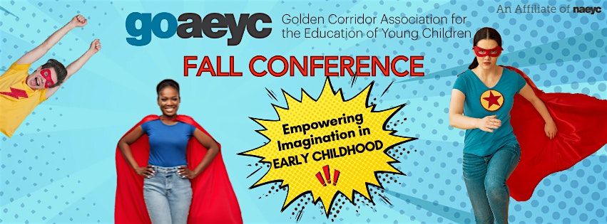 2025 GoAEYC's Teaching is our Superpower