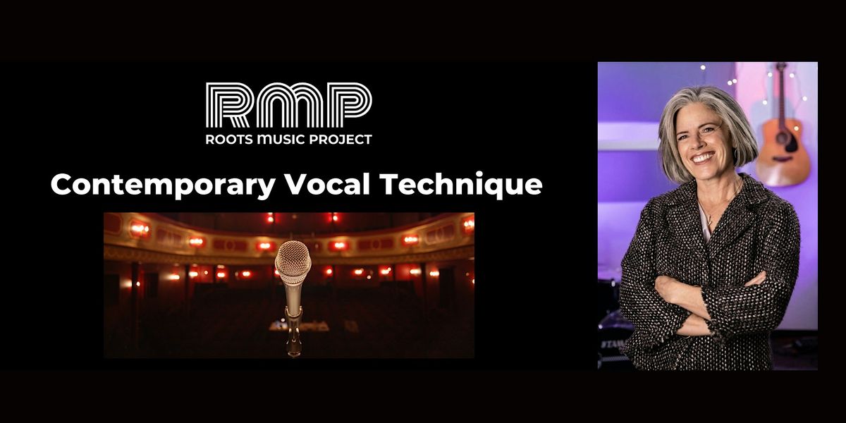 Contemporary Vocal Technique Workshop: Release Your Whole Voice!