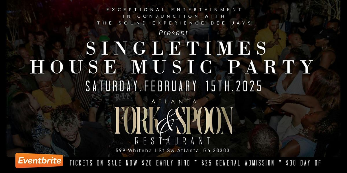 Singletimes in the city "House Music Party"