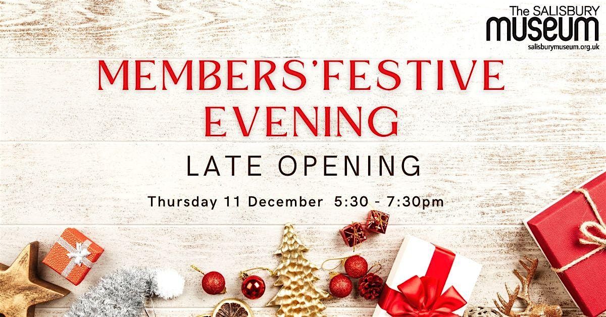 Members\u2019 Festive Evening