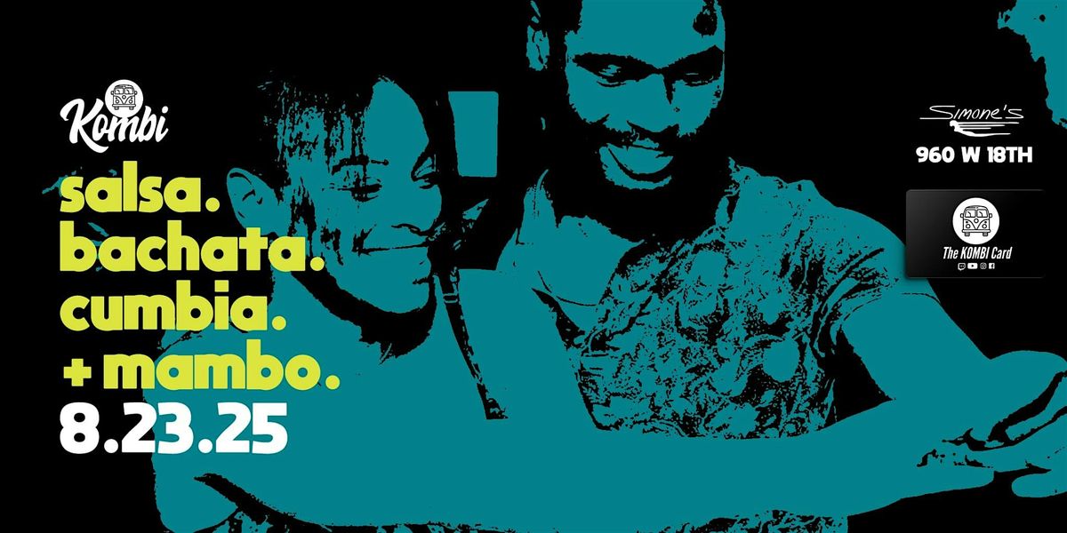 Salsa, Bachata, Cumbia and Mambo night!
