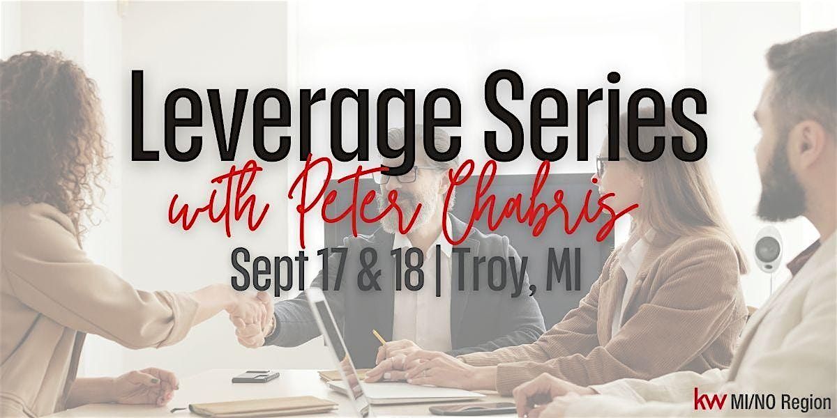 Leverage Series with Peter Chabris