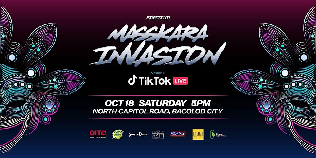 Masskara Invasion 2025 powered by TikTok LIVE!