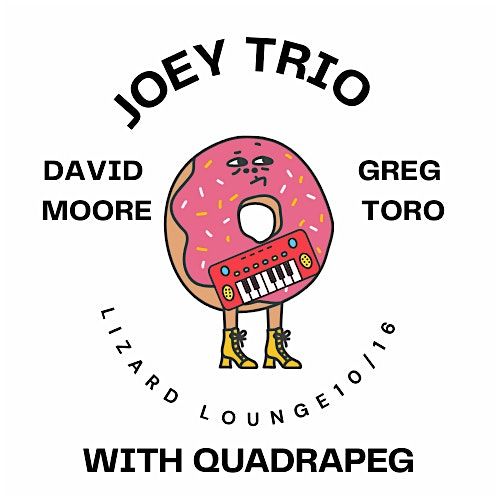 Joey Trio\/Quadrapeg