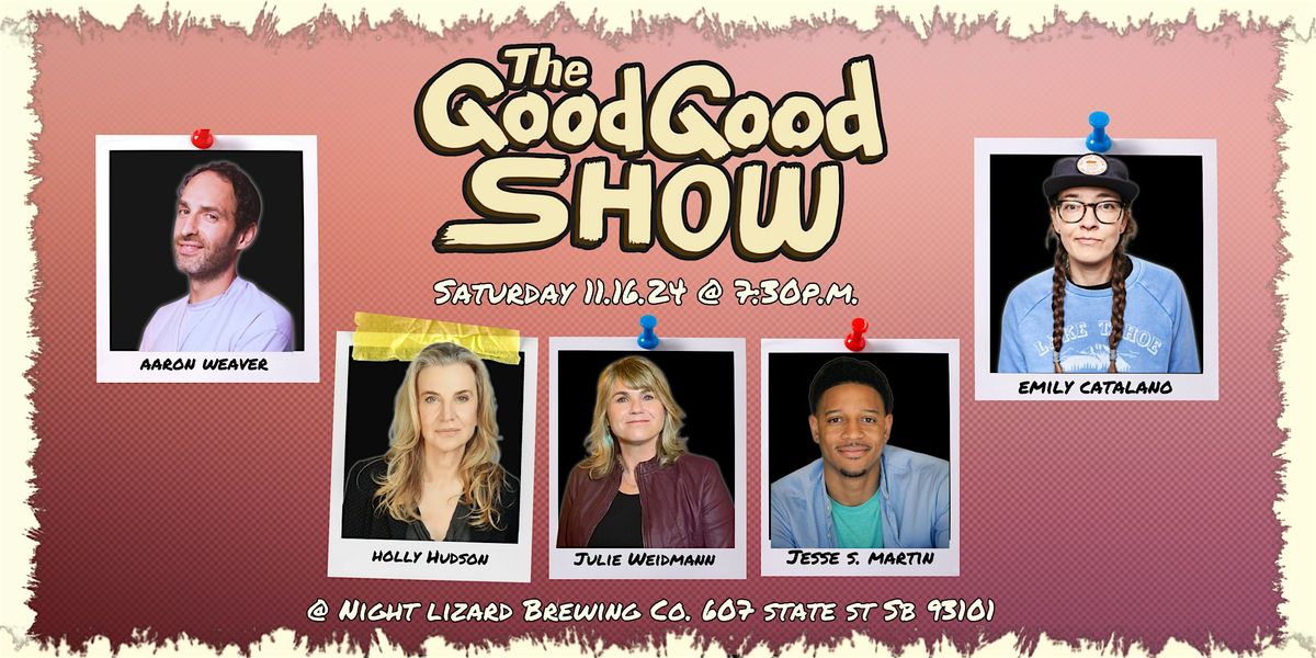 The Good Good Show