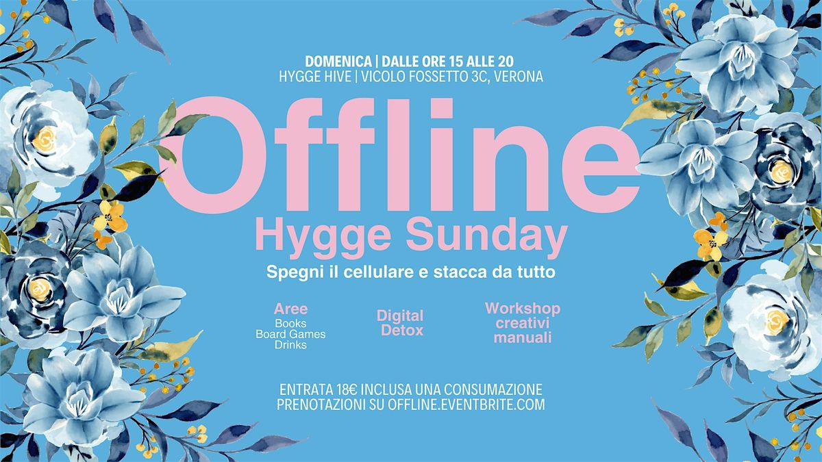 Offline Hygge Sunday | Spegni il cellulare ed esplora la tua creativit\u00e0