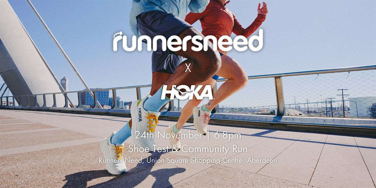 HOKA x Runners Need Aberdeen