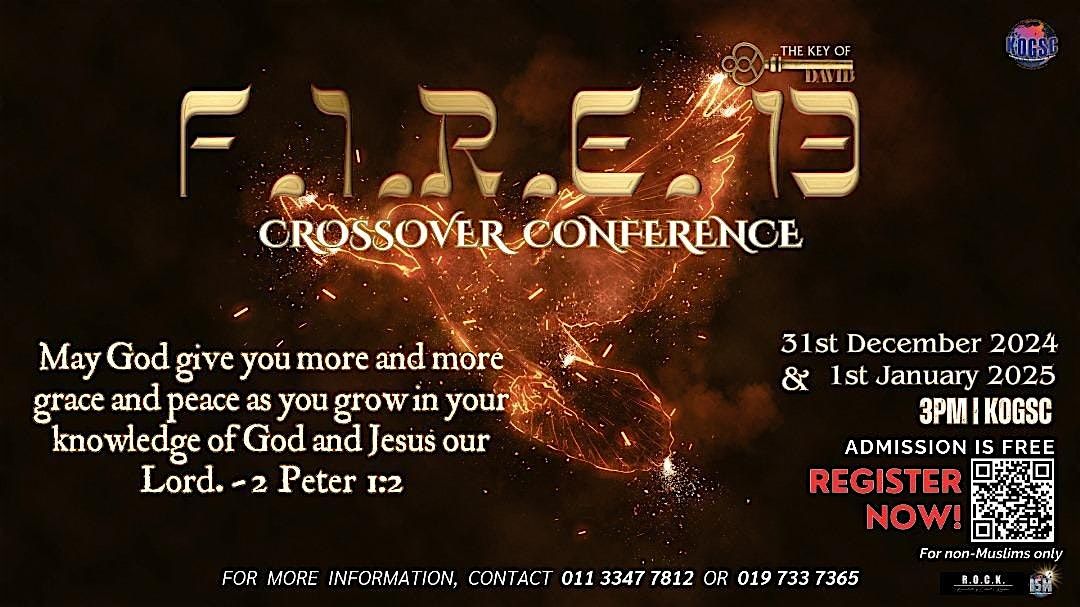 FIRE IGNITING REVIVAL ENCOUNTER (F.I.R.E.) 13 Crossover Conference