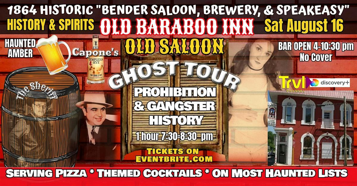 PROHIBITION, GANGSTER HISTORY & GHOST TOUR in a HAUNTED Old Saloon